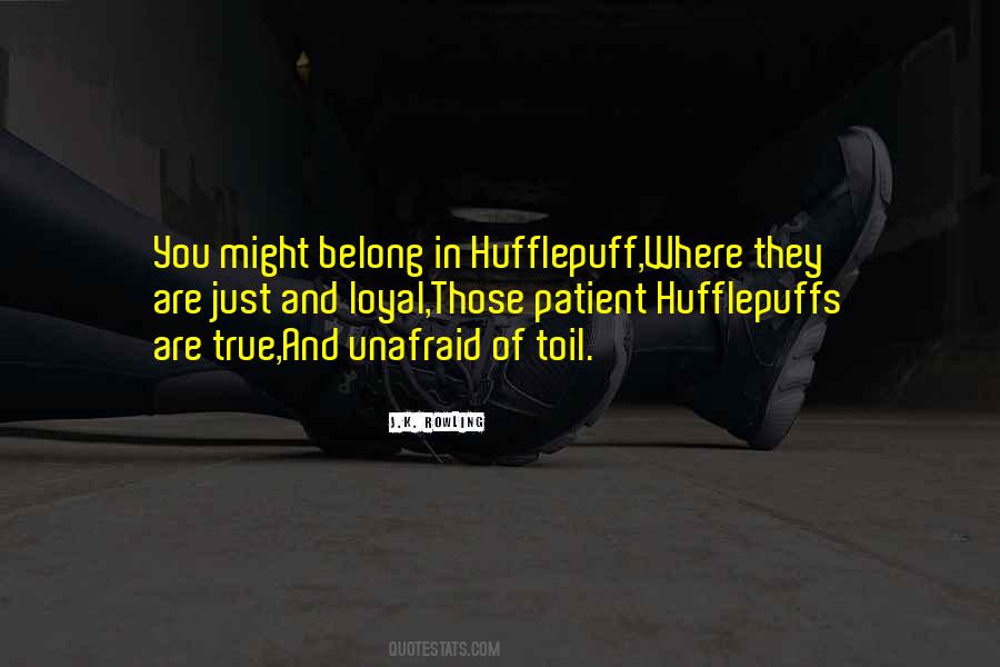 Quotes About Hufflepuff #125616