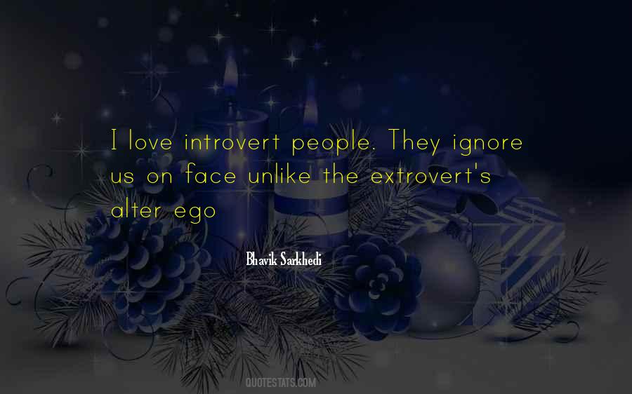 Introvert And Extrovert Quotes #1450466