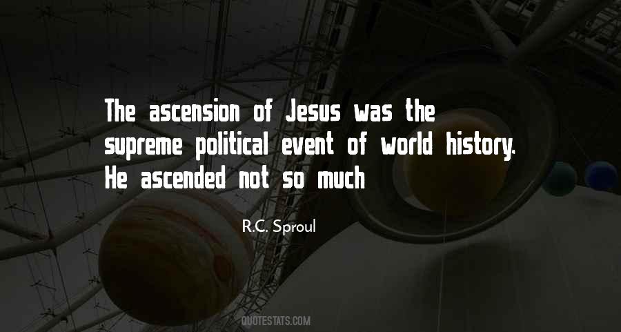 Quotes About The Ascension Of Jesus #1007687