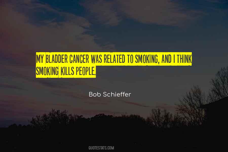 Quotes About Bladder Cancer #704301