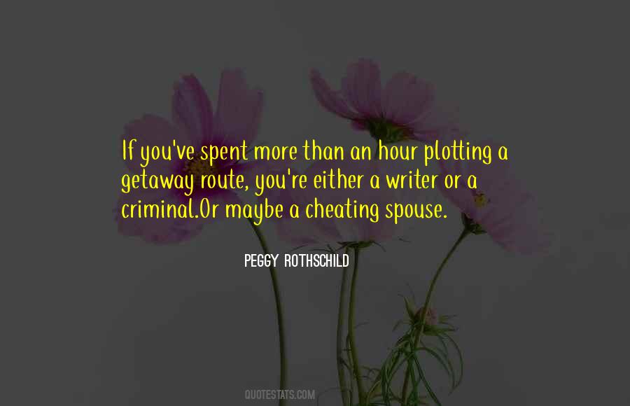 A Cheating Spouse Quotes #1529105