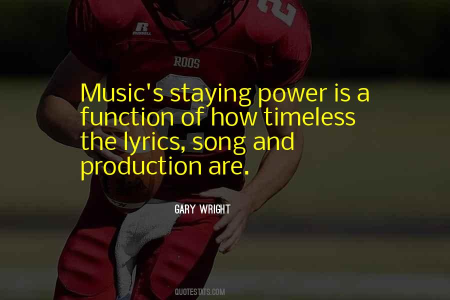 Quotes About Timeless Music #1723384
