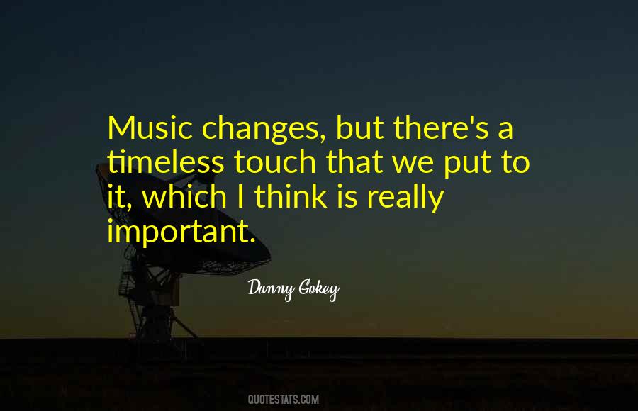 Quotes About Timeless Music #234280