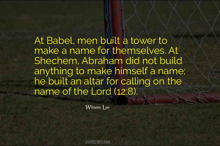 Quotes About Tower Of Babel #1275084
