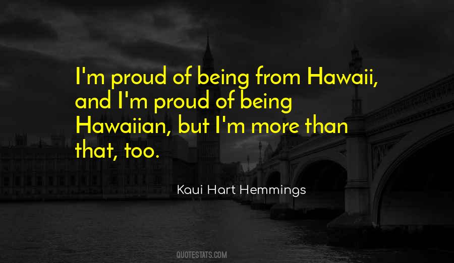 Quotes About Hawaiian #1496387