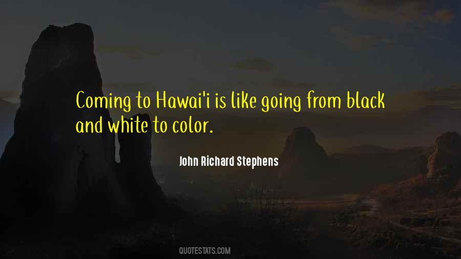 Quotes About Hawaiian #1877743