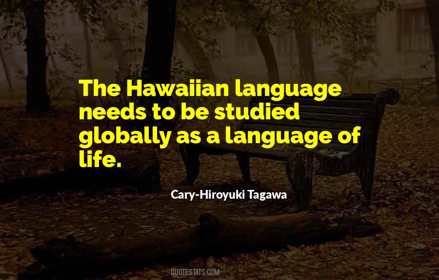 Quotes About Hawaiian #495025