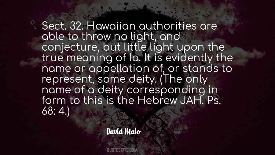 Quotes About Hawaiian #647532
