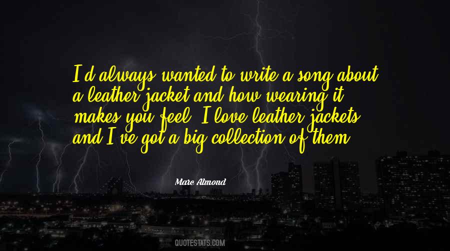 Quotes About Wearing Jacket #1502699
