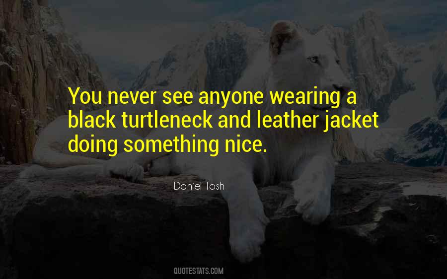 Quotes About Wearing Jacket #1770285