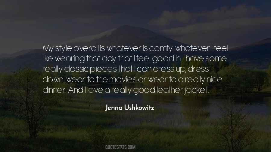 Quotes About Wearing Jacket #930100