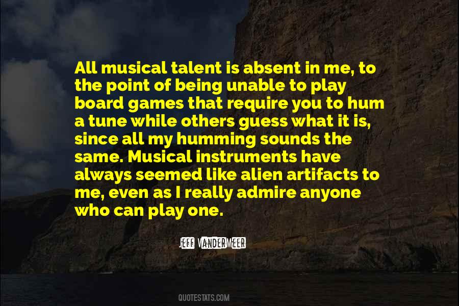 Quotes About Musical Talent #1563926