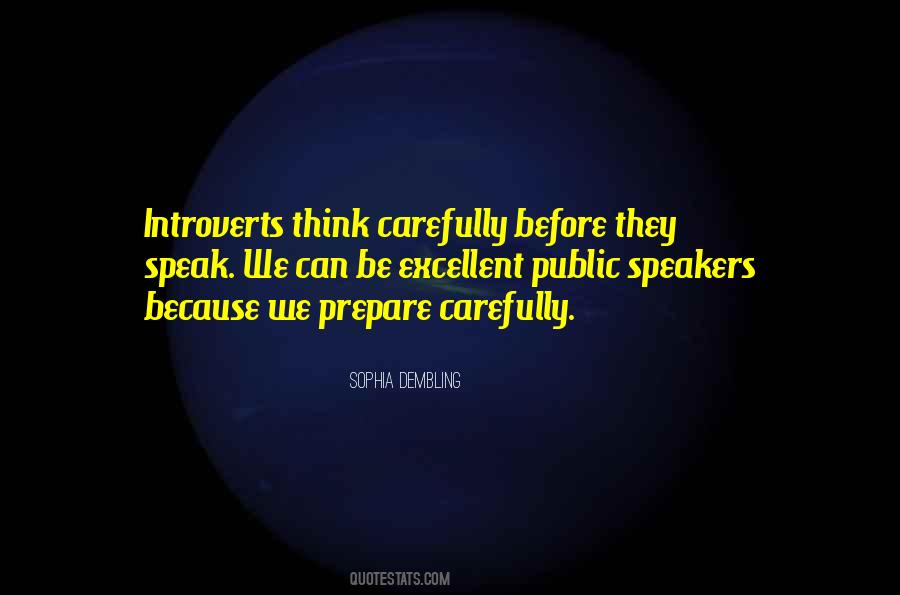 Think Before Speak Quotes #1010679