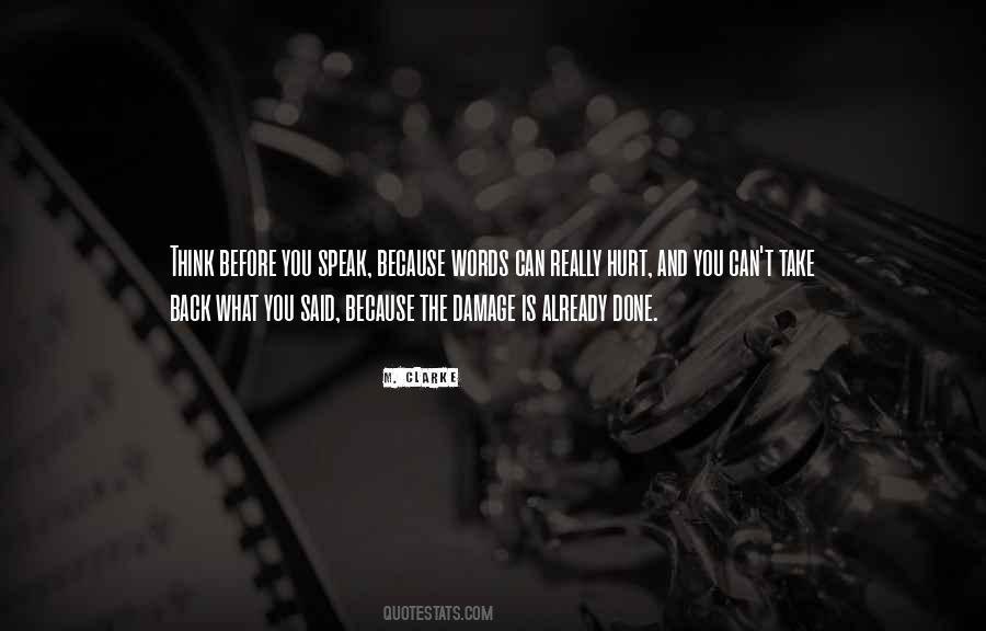 Think Before Speak Quotes #1831066