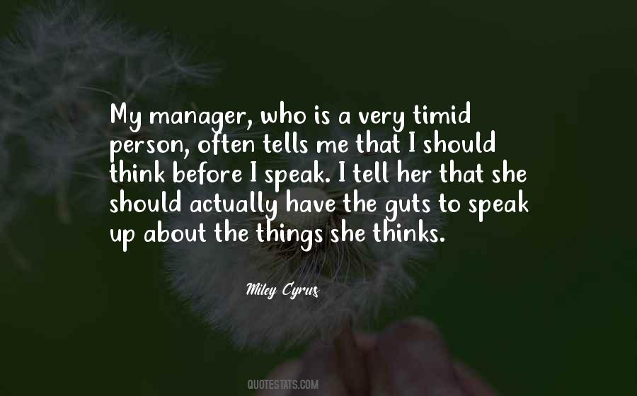 Think Before Speak Quotes #594416