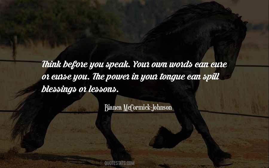 Think Before Speak Quotes #925186