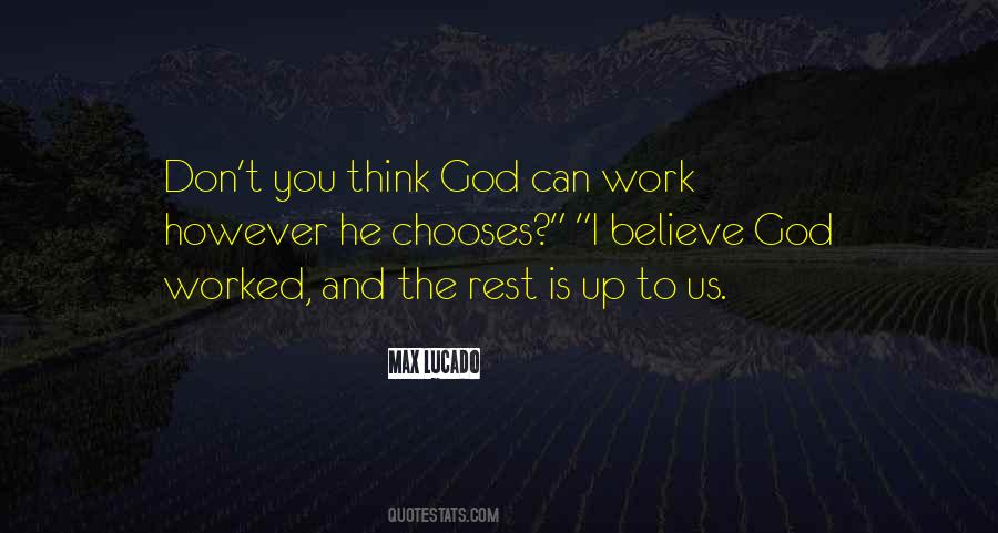 Do Your Best And God Will Do The Rest Quotes #114721