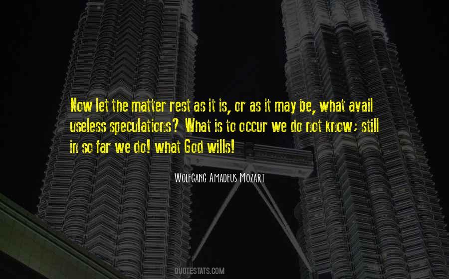 Do Your Best And God Will Do The Rest Quotes #162747