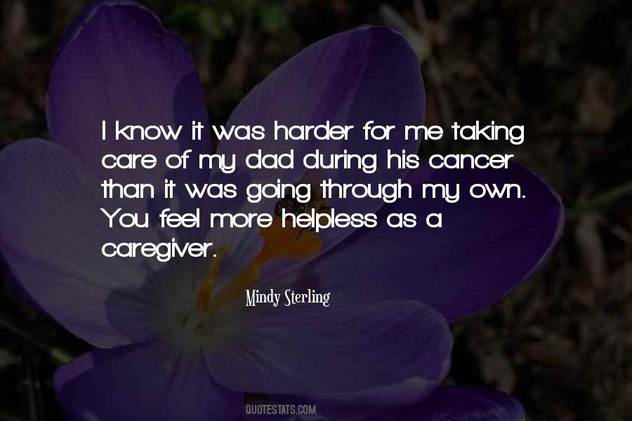 Quotes About Cancer Care #1611820