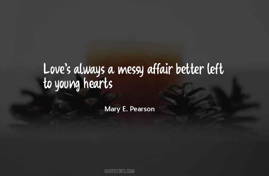 Young Hearts Quotes #1696933