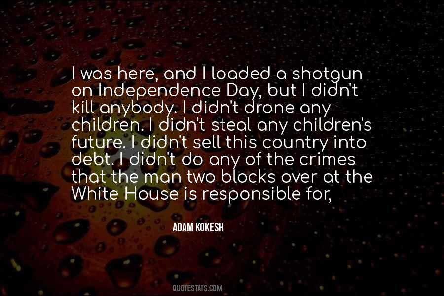 Kokesh Quotes #14433