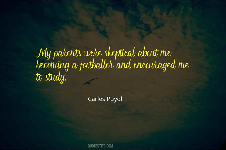 Quotes About Puyol #1532134