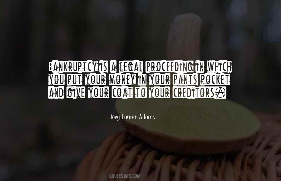 Quotes About Legal #1693499