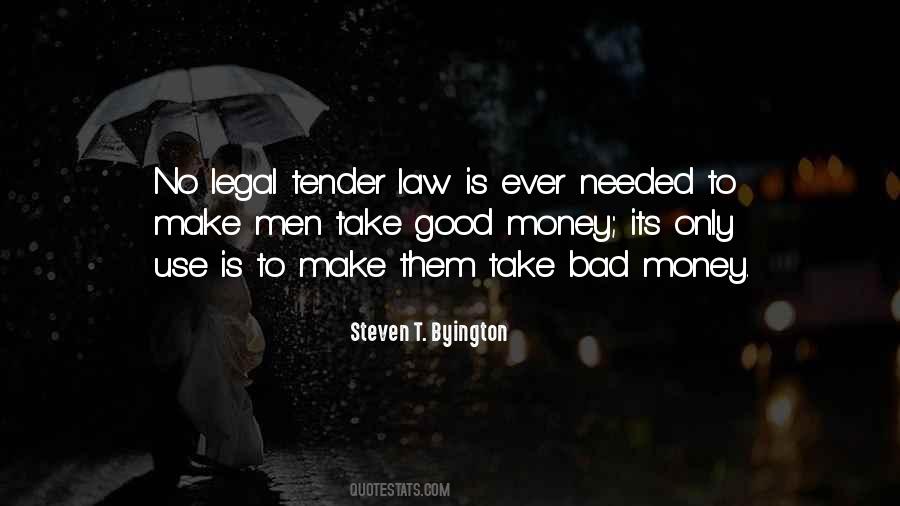 Quotes About Legal #1706155