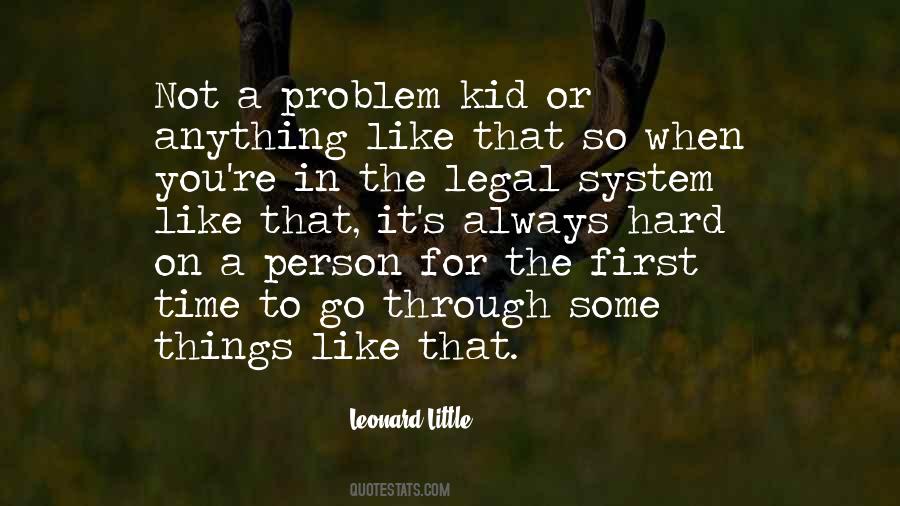 Quotes About Legal #1741181