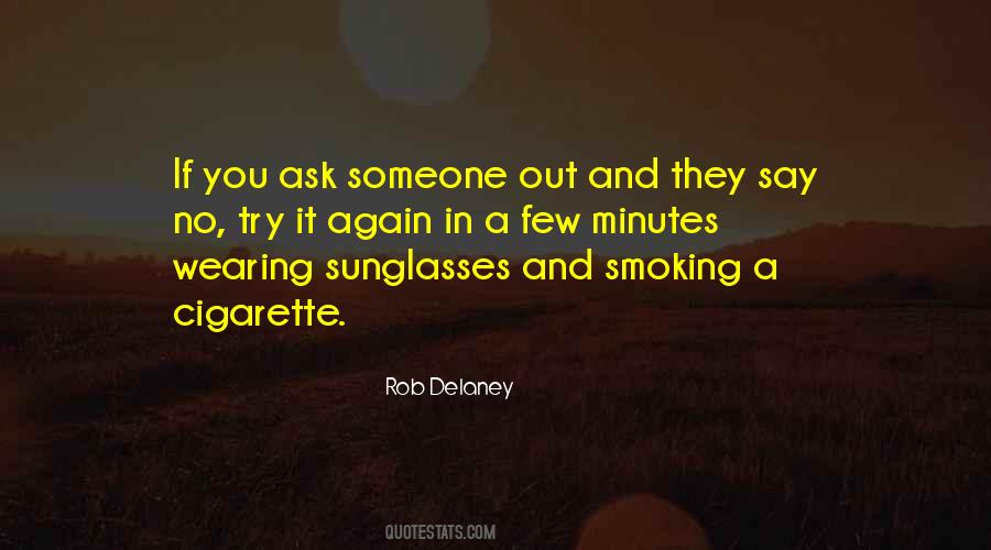 Quotes About Wearing Sunglasses #78267
