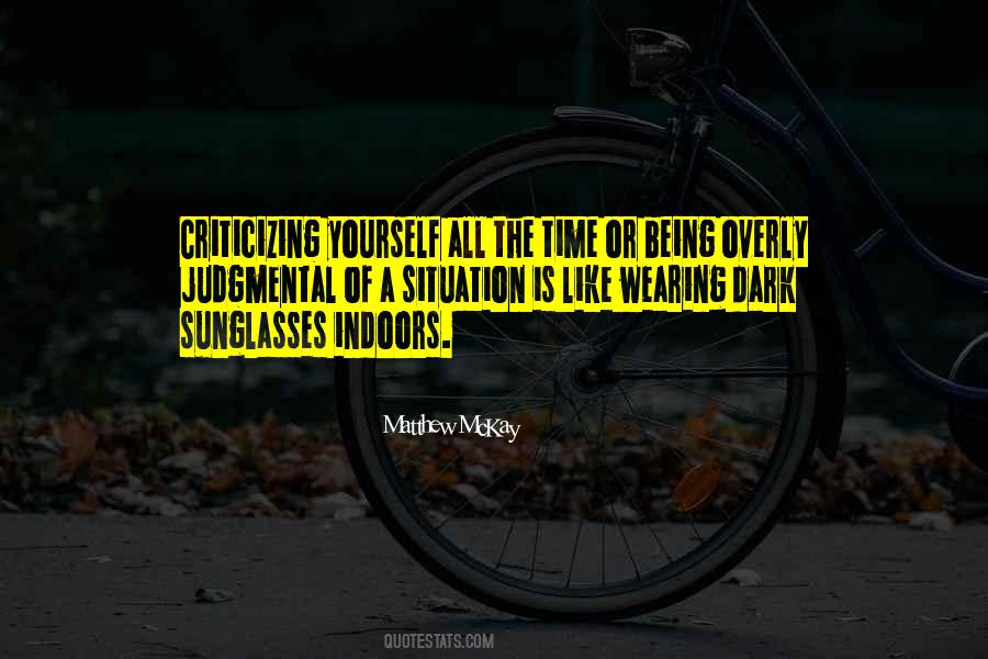 Quotes About Wearing Sunglasses #966421