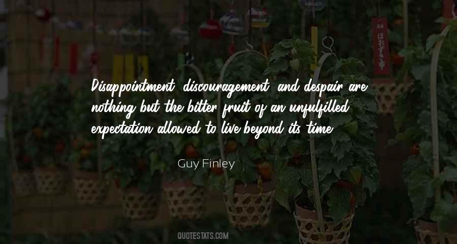 Quotes About Expectation And Disappointment #1003148