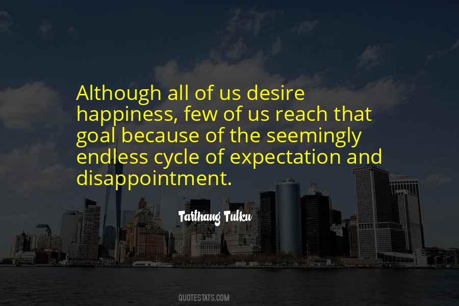 Quotes About Expectation And Disappointment #59593