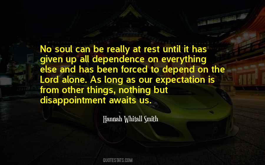 Quotes About Expectation And Disappointment #679247