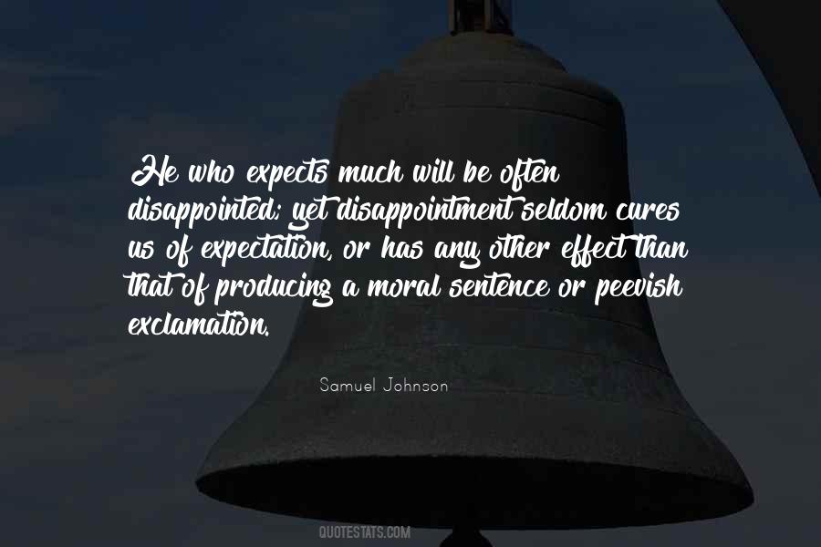 Quotes About Expectation And Disappointment #702808