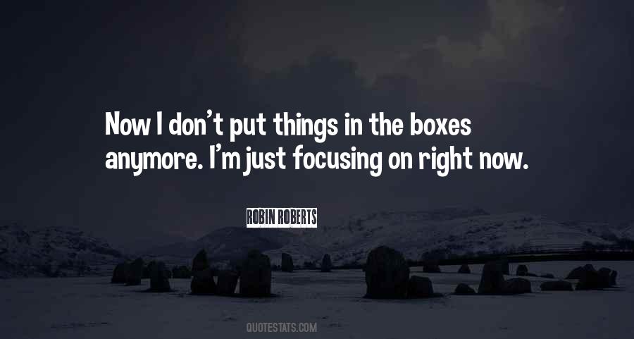 Quotes About Focusing #1215869