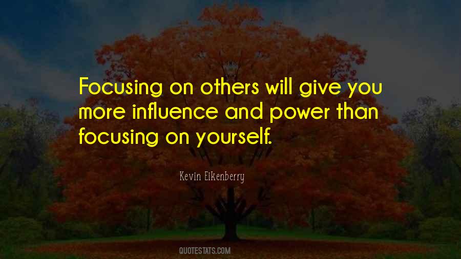 Quotes About Focusing #1330820