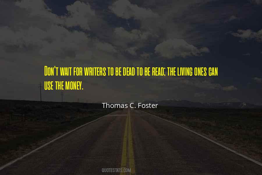Living Writers Quotes #1216015
