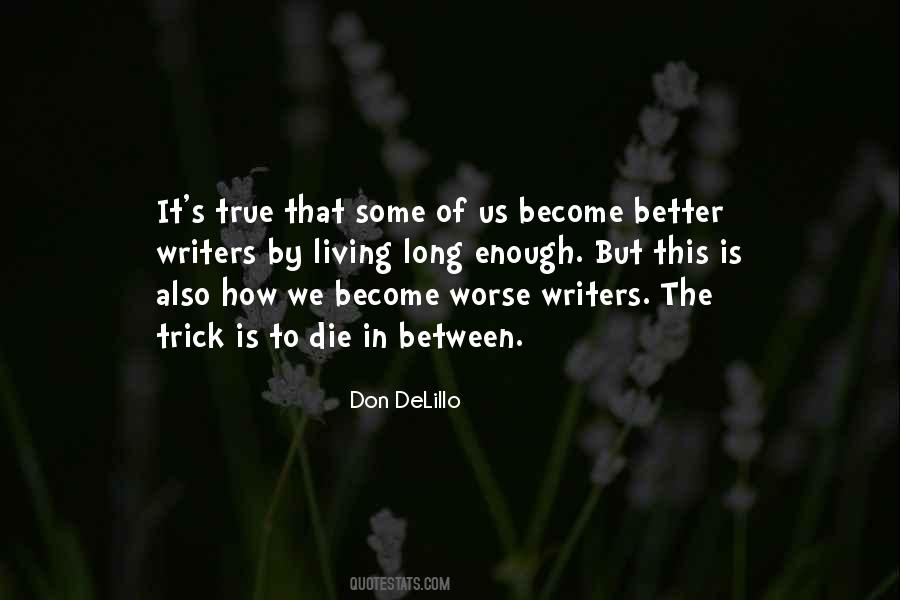 Living Writers Quotes #735380