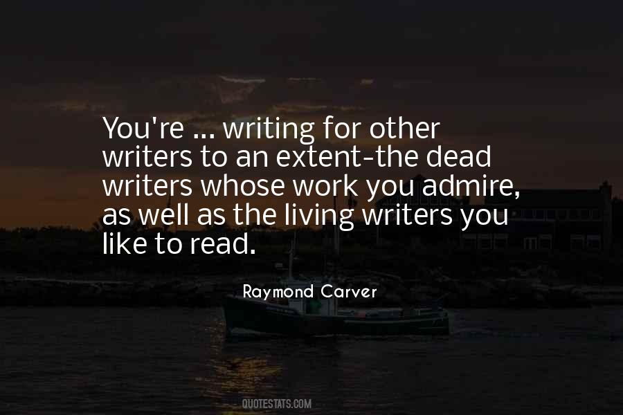 Living Writers Quotes #853688