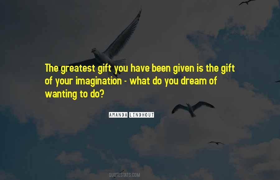 Quotes About Greatest Gift #1127006