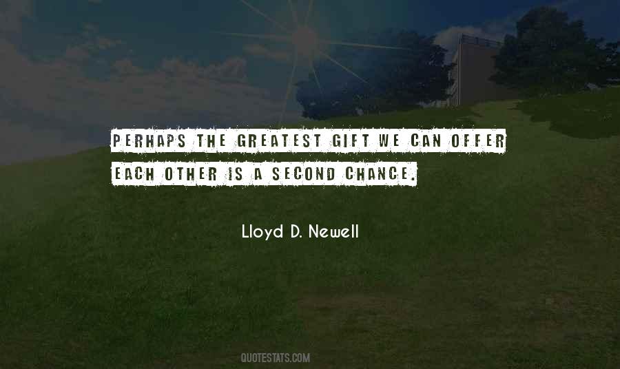 Quotes About Greatest Gift #1170393