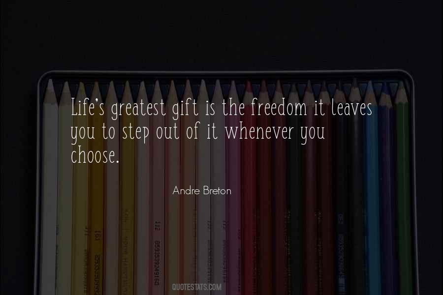 Quotes About Greatest Gift #1257169