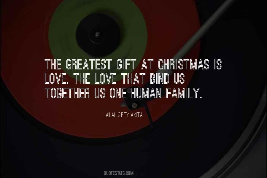 Quotes About Greatest Gift #1393607