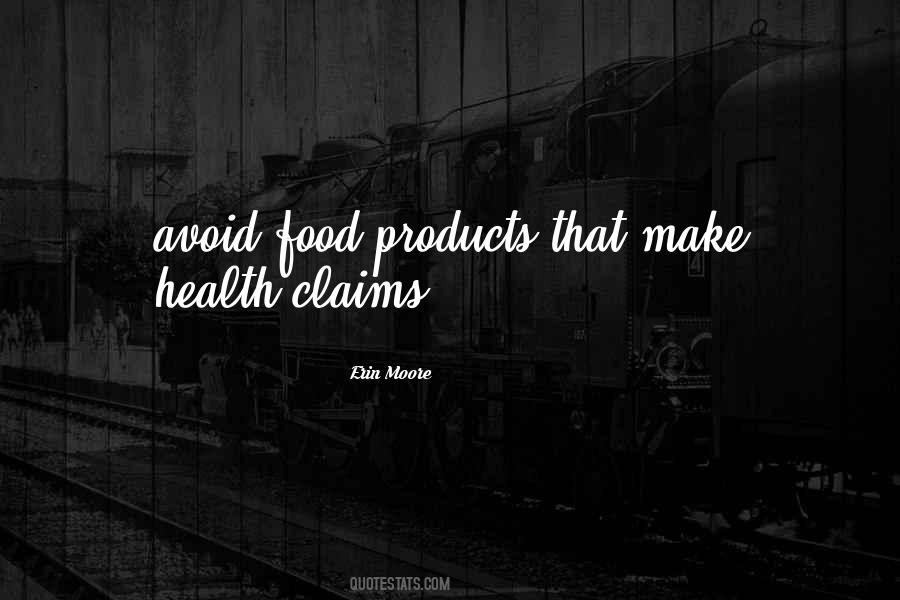 Quotes About Food Products #766940