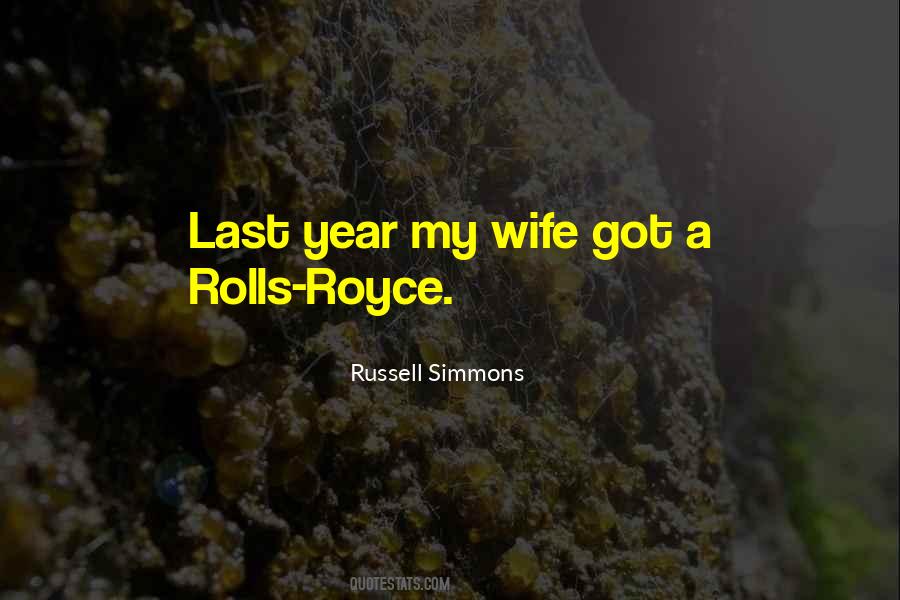 Quotes About Rolls Royce #773928