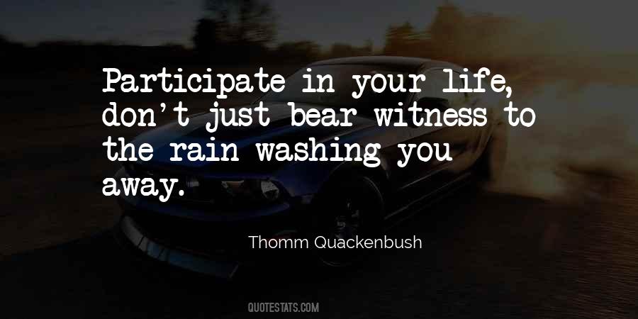Quotes About Washing Away #204948