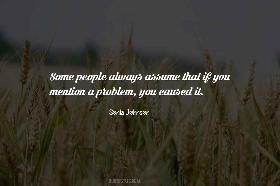 People Assuming Quotes #1709122