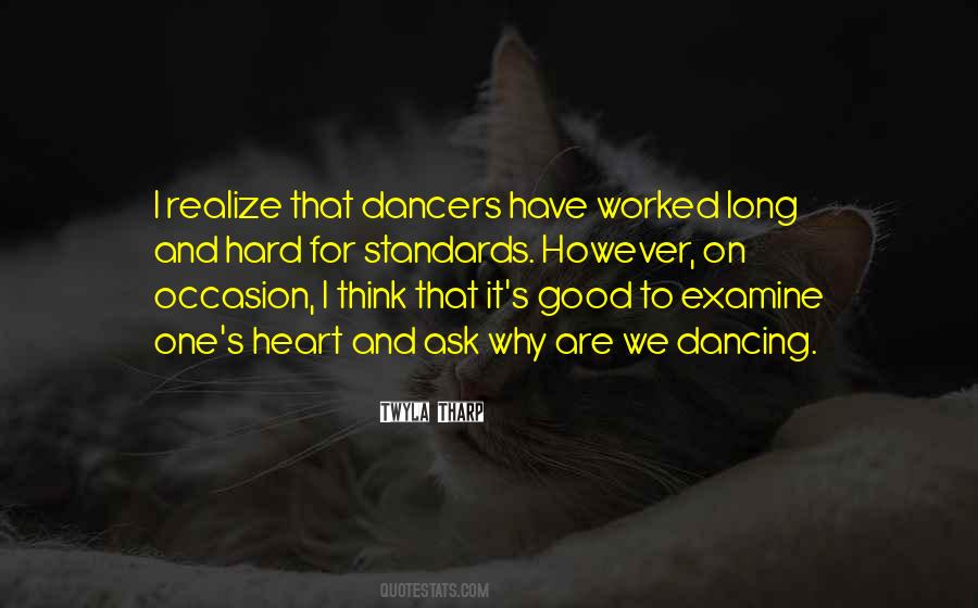 Quotes About Dancing Your Heart Out #635127