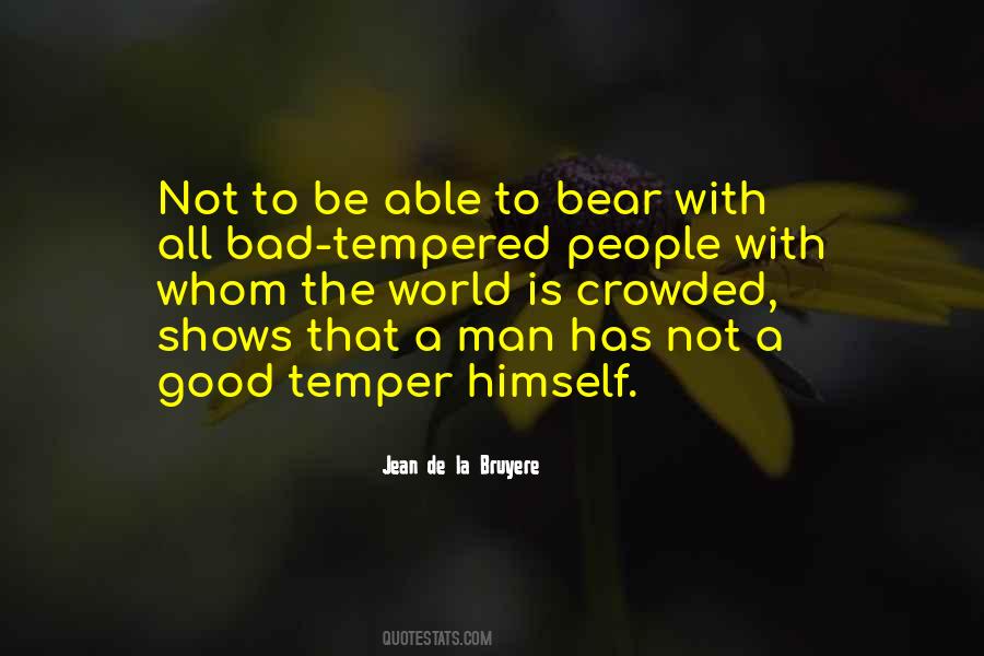 Quotes About Temper #1380808